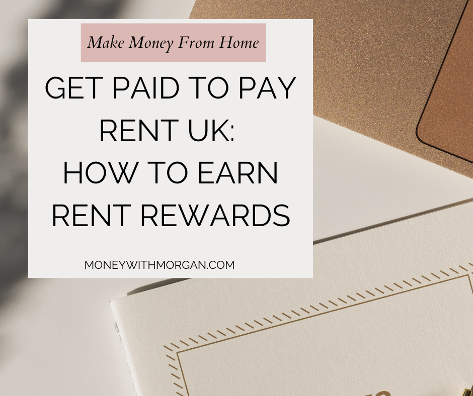 Get Paid to Pay Rent UK How to Earn Rent Rewards